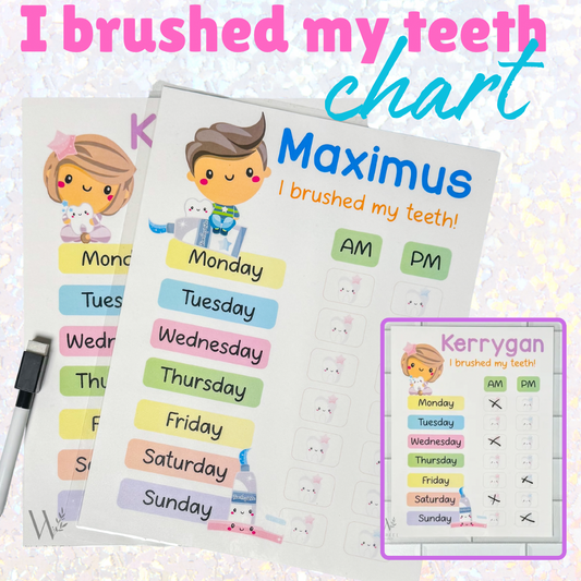 I brushed my teeth chart!