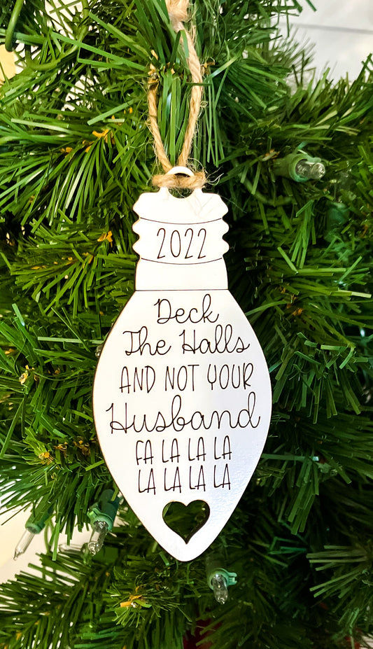 Deck the Halls…Not Your Husband